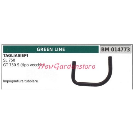 Impugnatura tubolare GREENLINE tagliasiepe SL 750 014773 | NewgardenParts.com