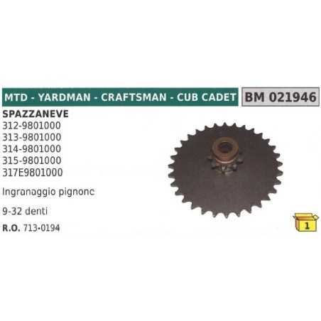 Ingranaggio pignone 9 - 32 dentispazzaneve MTD CRAFTSMAN CUB CADET 312-9801000 | NewgardenParts.com