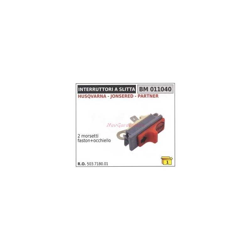 Interruptor deslizante HUSQVARNA 2 terminales faston + ojal 011040