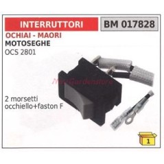 Interruttore MAORI motore motosega OCS 2801 2 morsetti occhiello+faston F 017828 | NewgardenParts.com