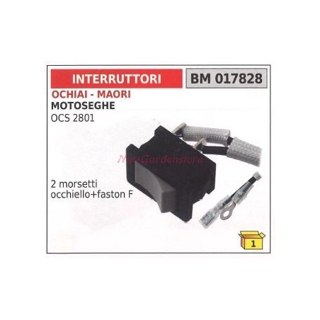 Interruttore MAORI motore motosega OCS 2801 2 morsetti occhiello+faston F 017828 | NewgardenParts.com